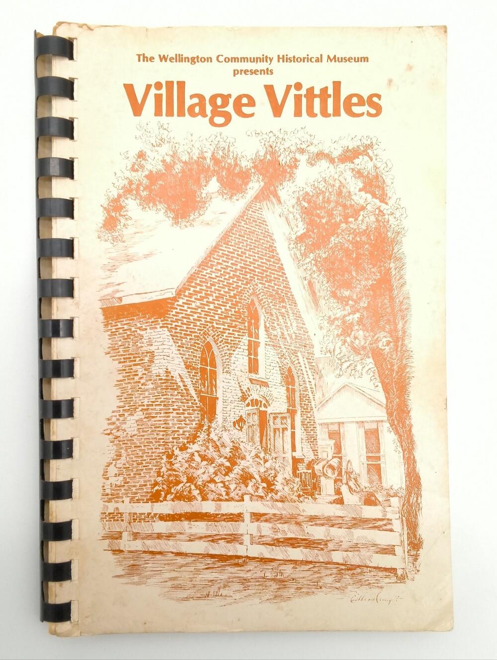Vintage Village Vittles Cookbook - Wellington Community Historical Museum